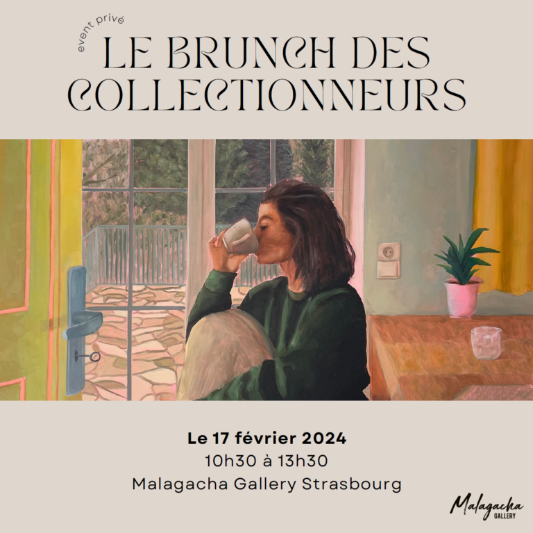 Affiche du Brunch des Collectionneurs du 17 février 2024 à Malagacha Gallery Strasbourg